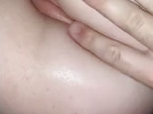 Teen close up pussy and ass rubbing!