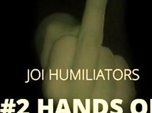 Joi Humiliators Wank while being humiliated FULL VERSION