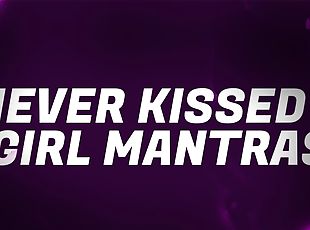 Never Kissed a Girl Mantras for Incel Losers